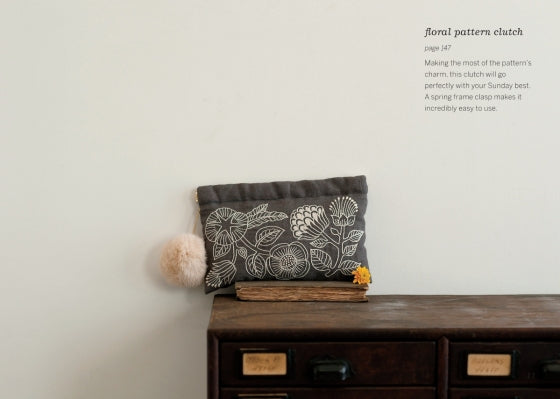 Zakka Embroidery: Simple One- and Two-Color Embroidery Motifs and Small Crafts