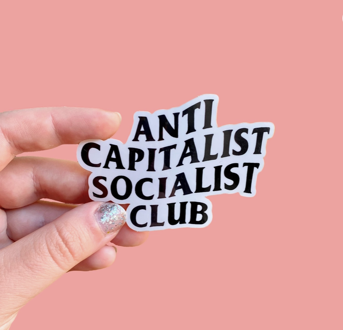 Anti Capitalist Socialist Club Sticker