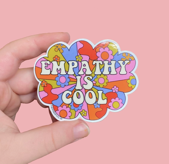 Empathy is Cool Sticker