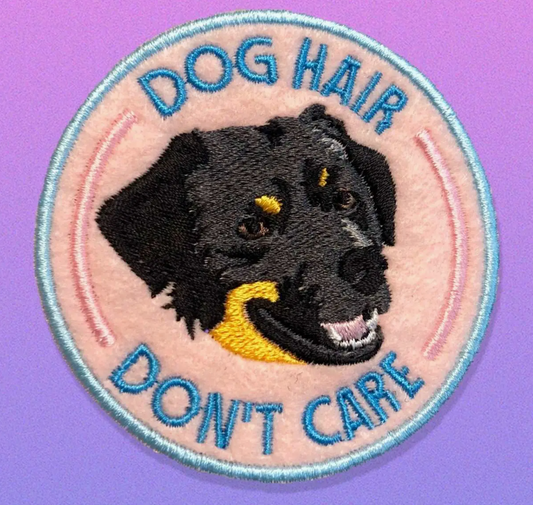 Dog Hair, Don't Care Patch