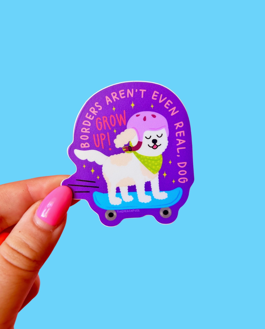 Borders Aren't Even Real Sticker