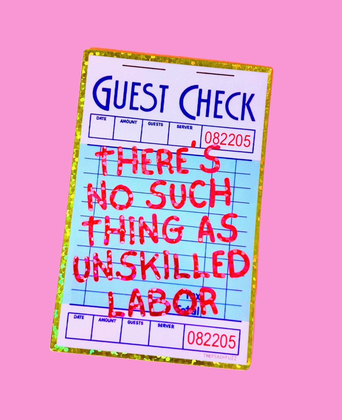No Such Thing As Unskilled Labor Sticker