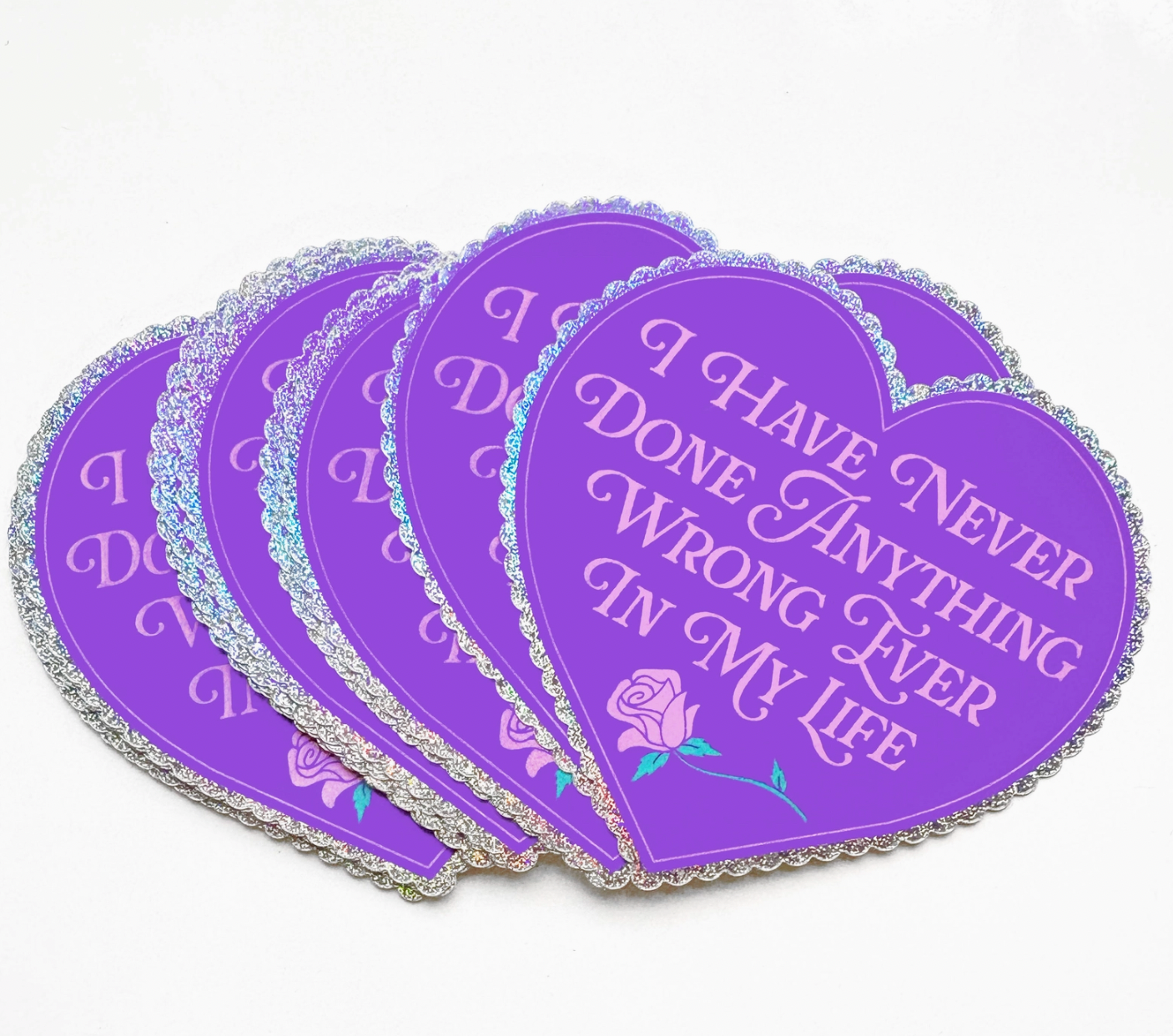I Have Never Done Anything Wrong Ever Heart Shaped Glitter Sticker