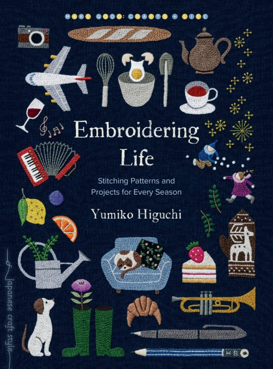 Embroidering Life: Stitching Patterns and Projects for Every Season