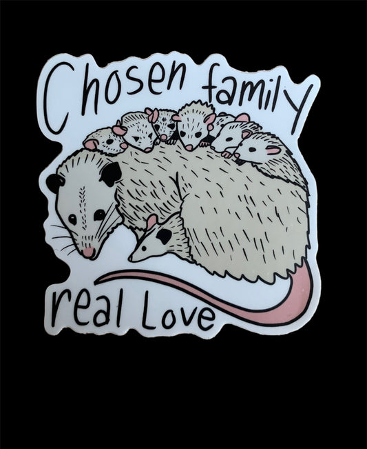 Chosen Family Real Love Sticker