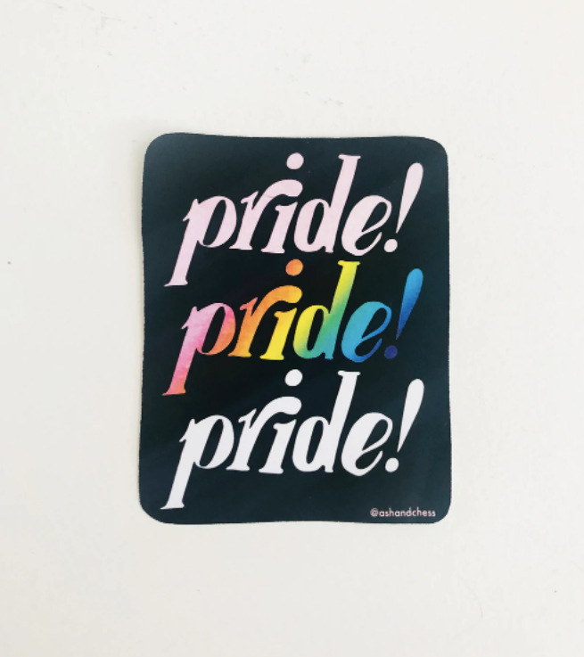 Pride! Pride! Pride! Sticker
